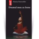 Drumul meu cu Irene - Monica Nunweiller