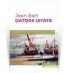 Datorii uitate - Jean Bart