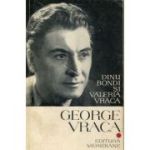 Dinu Bondi, Valeria Vraca - George Vraca