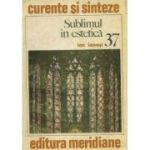 Sublimul in estetica - Ion Ianosi