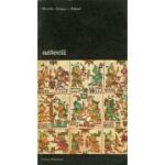 Aztecii - Mireille Simoni-Abbat