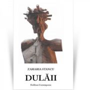 Dulaii - Zaharia Stancu