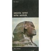 Istoria artei – arta antica
Elie Faure