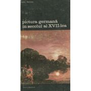 Pictura germana in secolul al XVII-lea
 Gotz Adriani