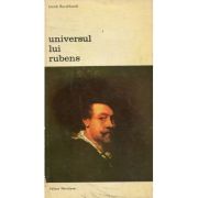 Universul lui Rubens - Jacob Burckhardt