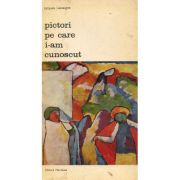 Pictori pe care i-am cunoscut - Jacques Lassaigne
