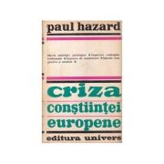 Criza constiintei europene - Paul Hazard